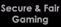 Secure and Fair Gaming